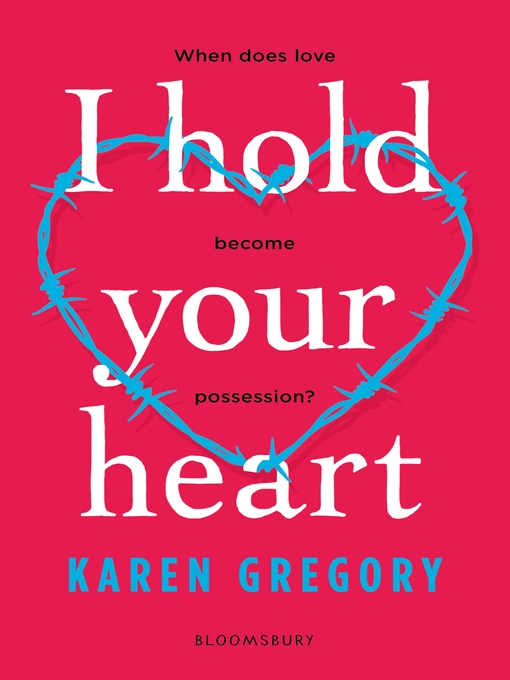 Title details for I Hold Your Heart by Karen Gregory - Available